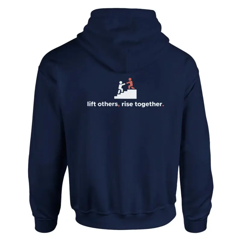 Navy Hoodie - "Lift Others, Rise Together. - Hoodie" by MMH Statement Apparel