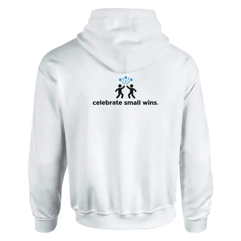 White Hoodie - "Celebrate Small Wins - Hoodie" by MMH Statement Apparel