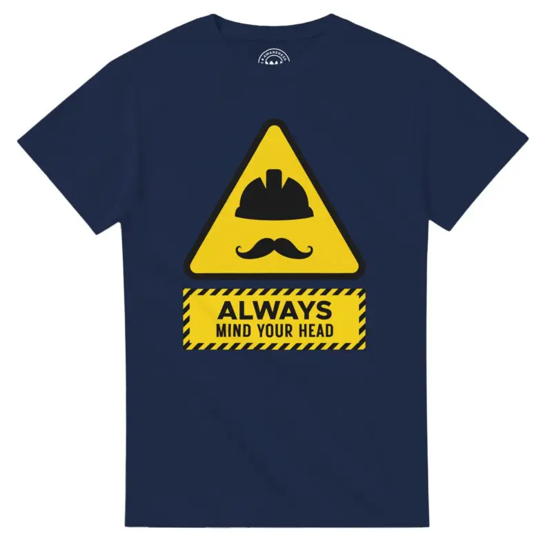 Navy T-shirt - "Always Mind Your Head Tee (Hard Hat)" by MMH Statement Apparel