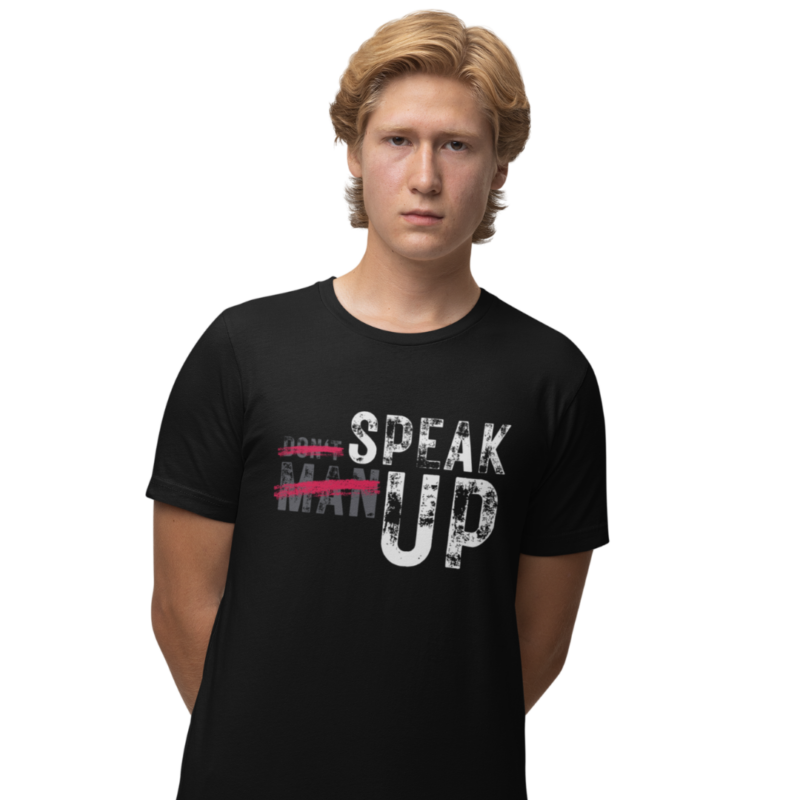 Person wearing 'Speak Up' motivational t-shirt.