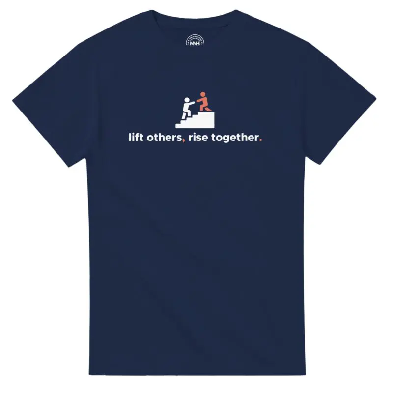 Navy T-shirt - "Lift Others, Rise Together. - Tee" by MMH Statement Apparel