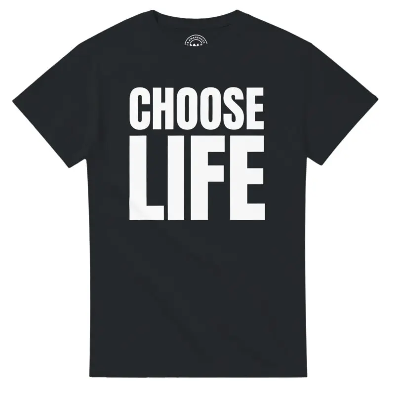 Black T-shirt - "Choose Life & Monologue T-Shirt" by MMH Statement Apparel