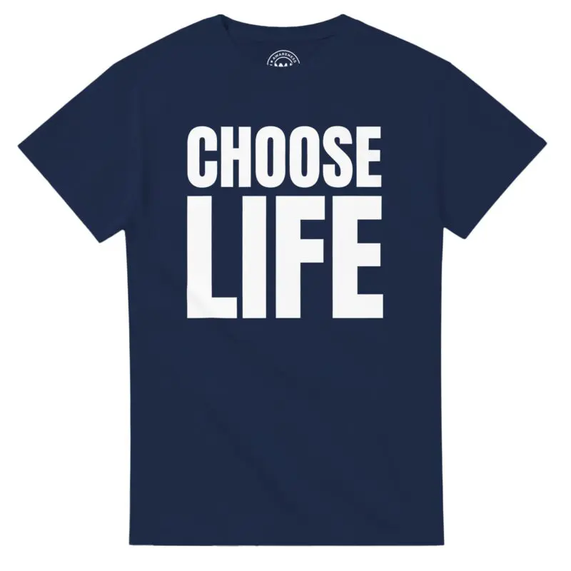 Navy T-shirt - "Choose Life & Monologue T-Shirt" by MMH Statement Apparel