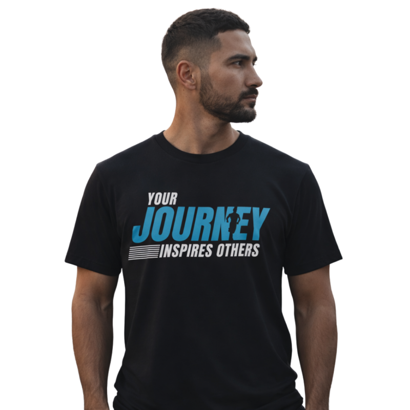 Man wearing 'Your Journey Inspires Others' T-shirt.