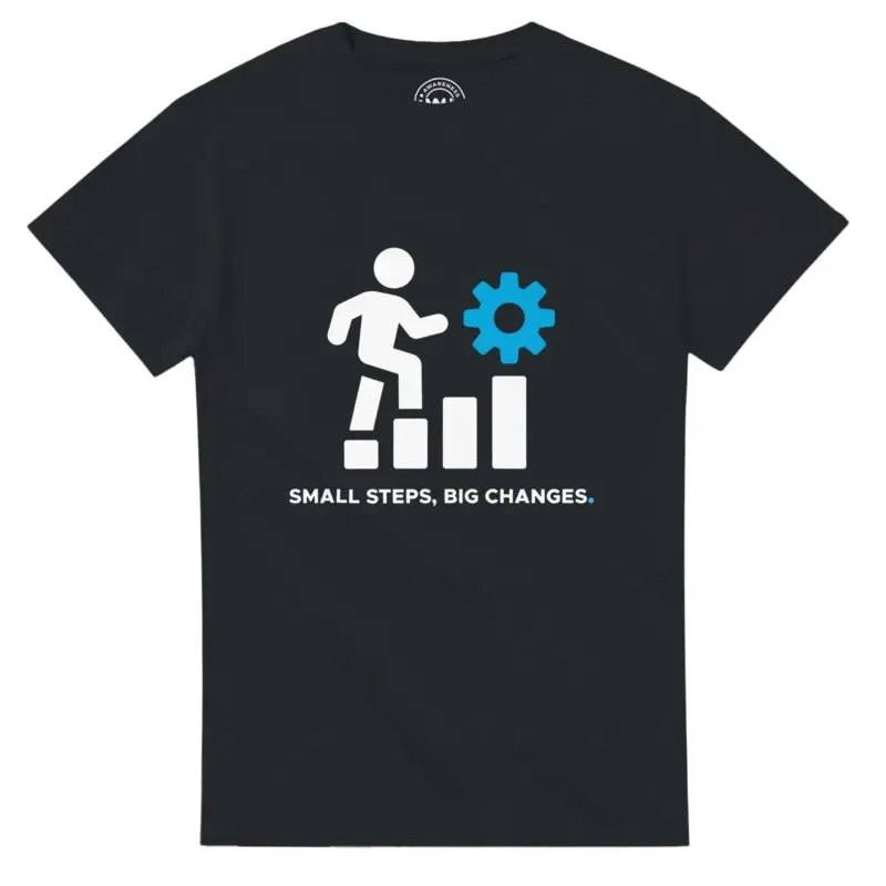 Black T-shirt - "Small Steps, Big Changes ICON Tee" by MMH Statement Apparel