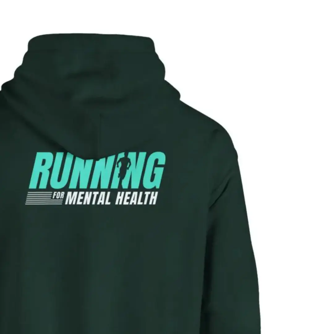 Hoodie with 'Running for Mental Health' printed on back.