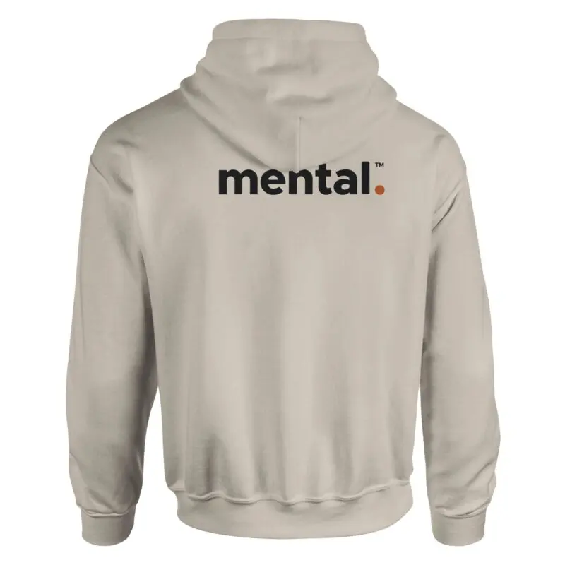 Sand Hoodie - "mental.™ - Advocate Hoodie (Calm)" by MMH Statement Apparel