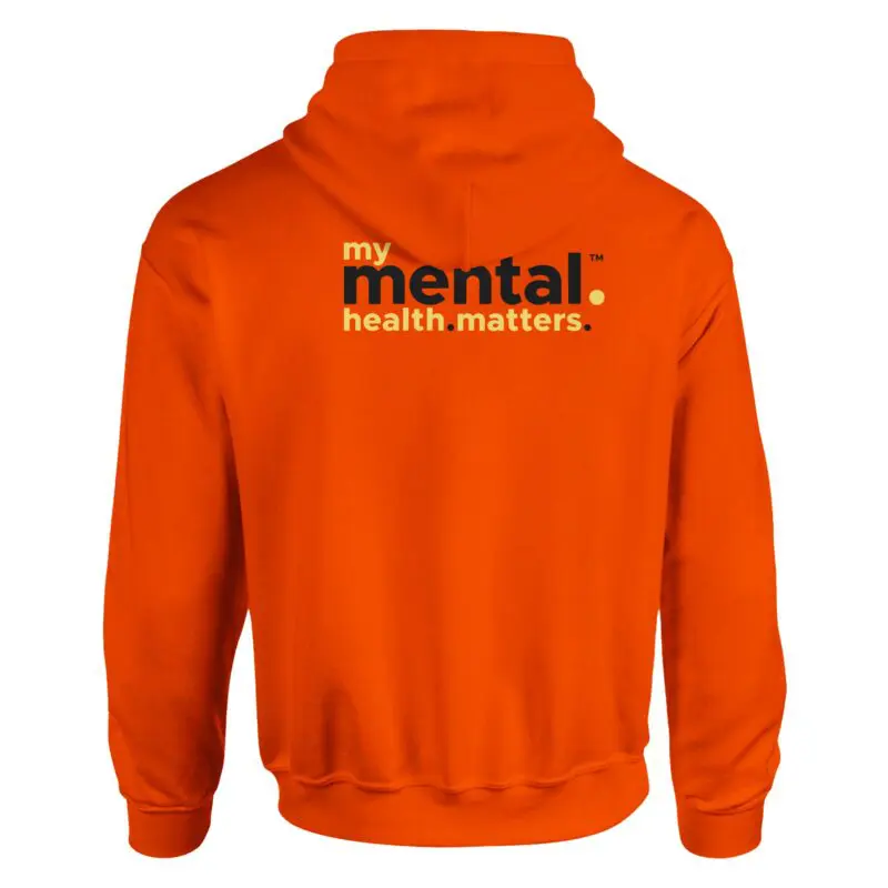 Orange Hoodie - "My Mental Health Matters - Advocate Hoodie (Neon)" by MMH Statement Apparel