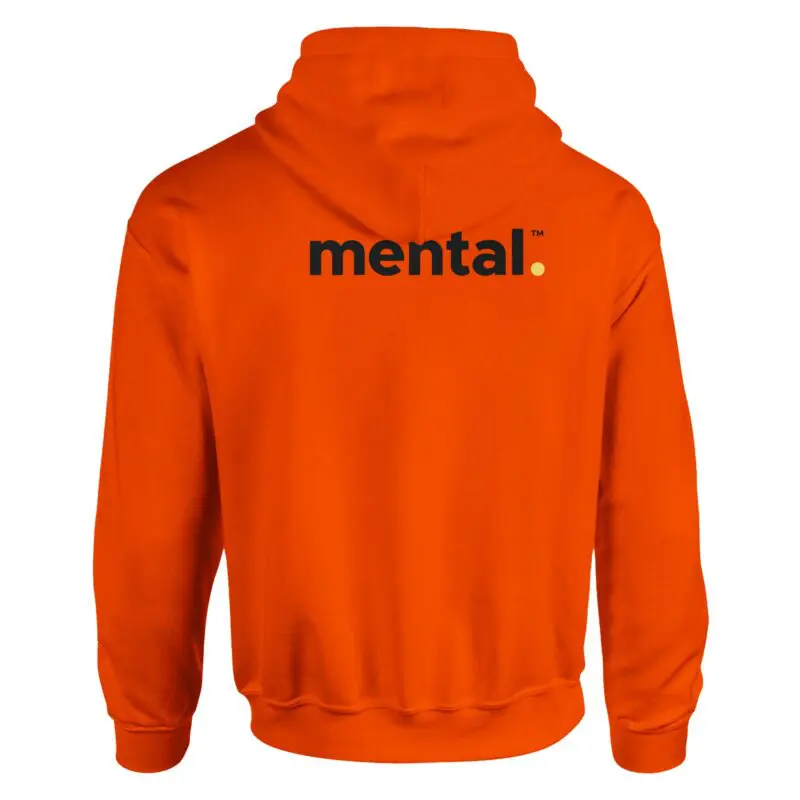 Orange Hoodie - "mental.™ - Advocate Hoodie (Neon)" by MMH Statement Apparel