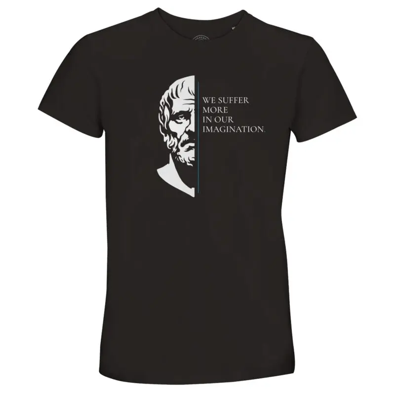 Deep Black T-shirt - "Seneca Stoic Quote T-Shirt – We Suffer In Imagination" by MMH Statement Apparel
