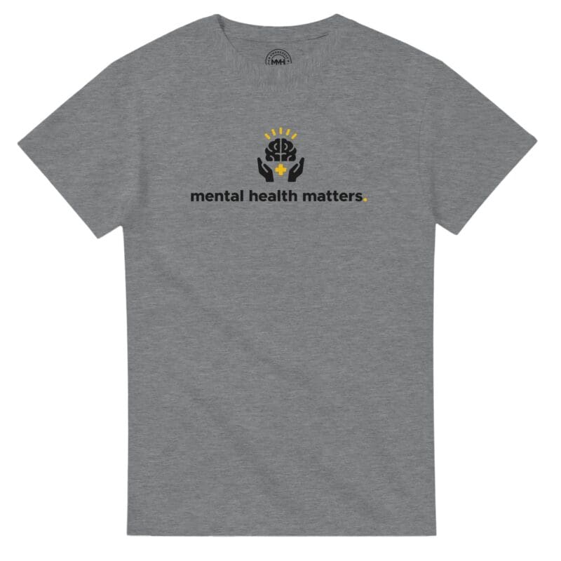 "Mental Health Matters. Heavyweight Crewneck T-shirt" T-shirt by MMH Statement Apparel