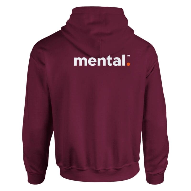 Maroon Hoodie - "mental.™ - Advocate Hoodie (Calm)" by MMH Statement Apparel